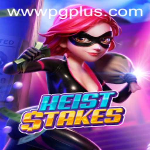 Unveiling HeistStakes: A Thrilling Adventure with PGPLUS PH