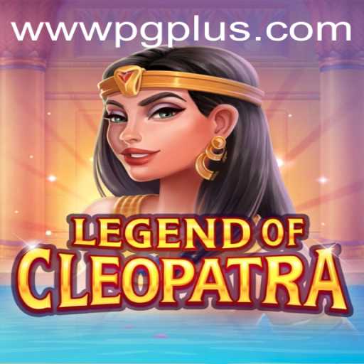 Exploring LegendOfCleopatra: A Journey Through Ancient Egypt
