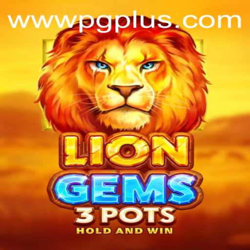 Discover the Excitement of LionGems3pots: A Comprehensive Guide to Gameplay and Strategy