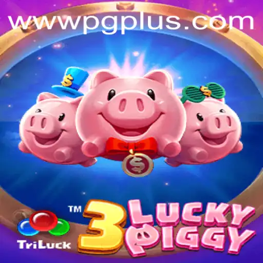 3LUCKYPIGGY: A Thrilling Gaming Experience with PGPLUS PH