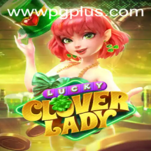 Unveiling the Exciting World of LuckyCloverLady