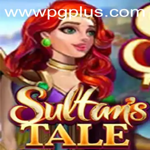 Exploring Sultanstale: A New Adventure with PGPLUS PH