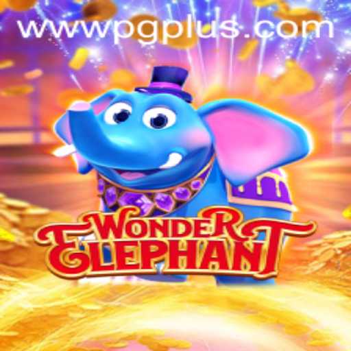 Discover the Exciting World of WonderElephant – A PGPLUS PH Adventure